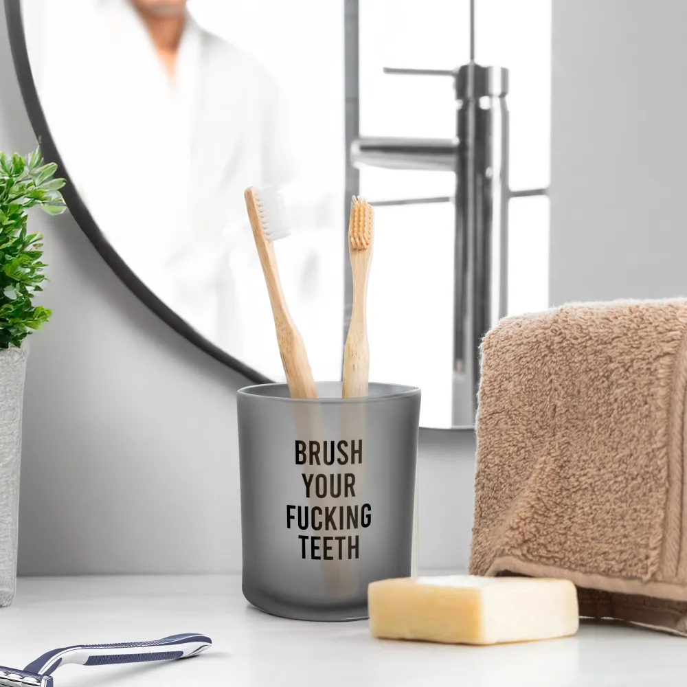 Vaso para cepillo de dientes “Brush your fucking teeth” para Baño Moderno