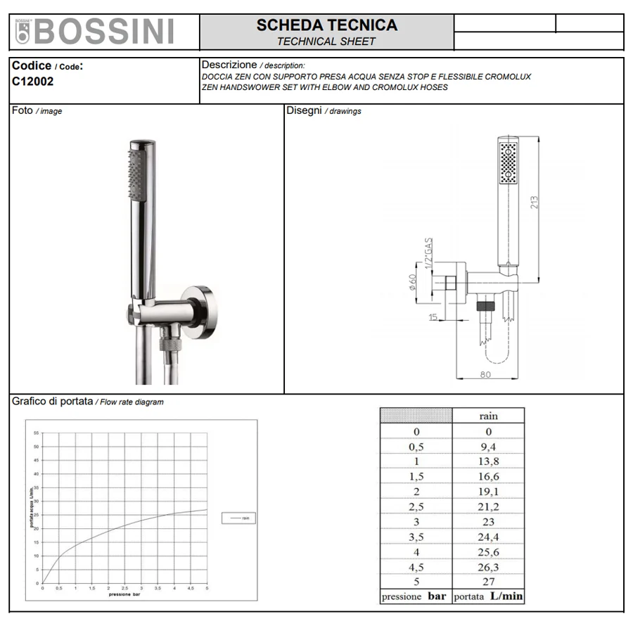 Soffione doccia ottone diam. cm 25 Bossini Oki un getto con kit duplex doccia Zen con flessibile Cromolux