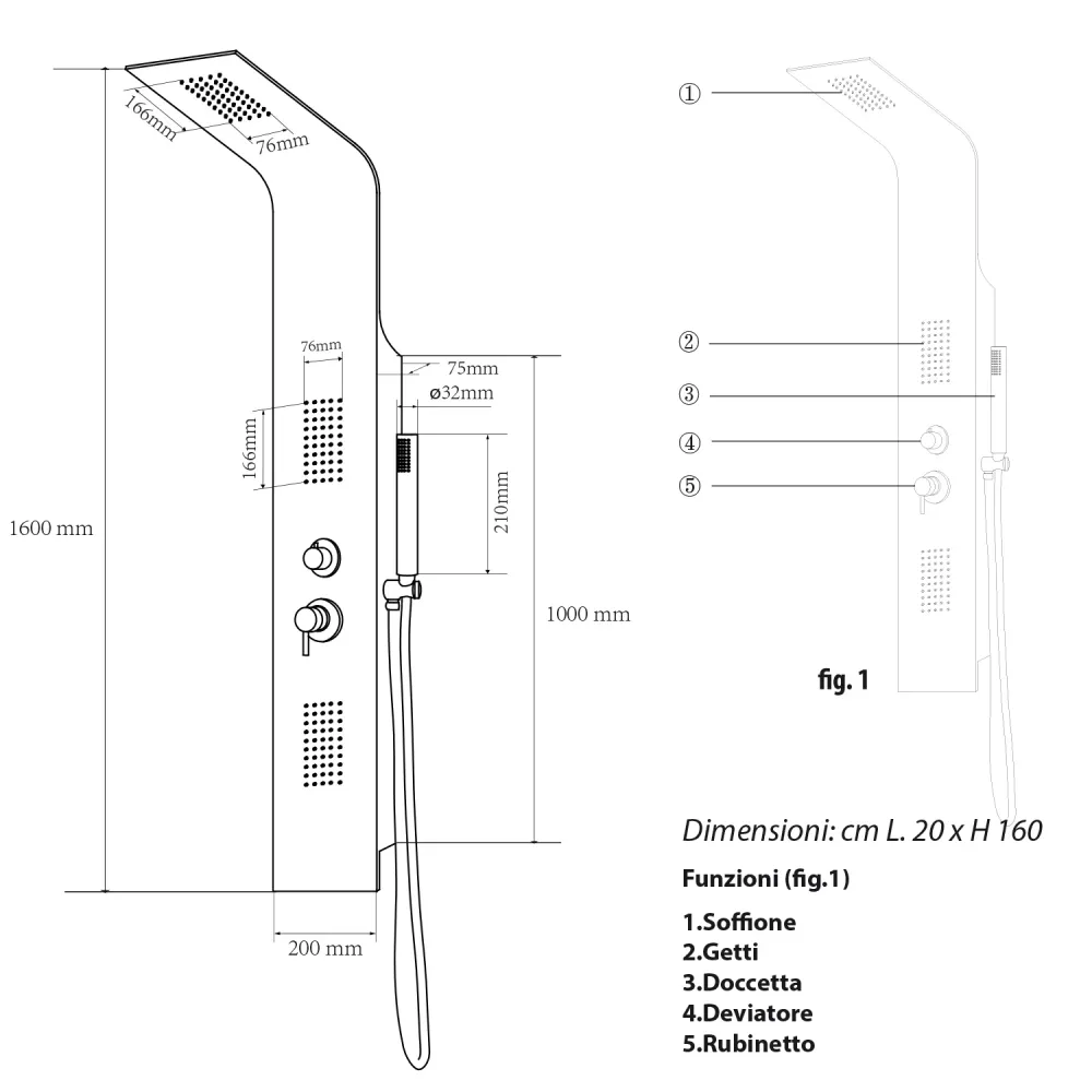 Pannello doccia Design realizzato Alluminio verniciato Bianco 3 funzioni, soffione, doccino e getti orizzontali