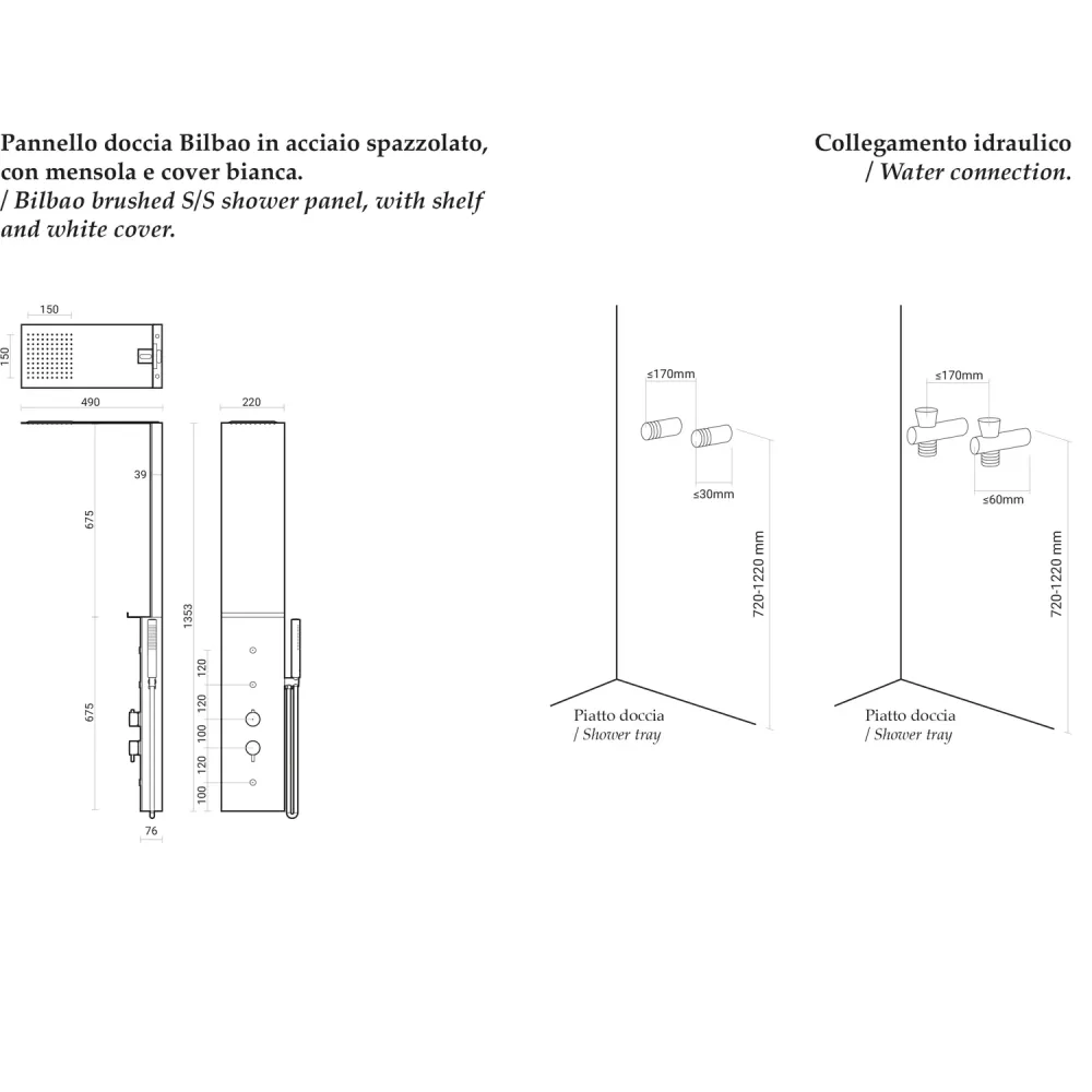 Pannello doccia multifunzionale B-White 135x49 cm acciaio spazzolato con mensola e cover bianca